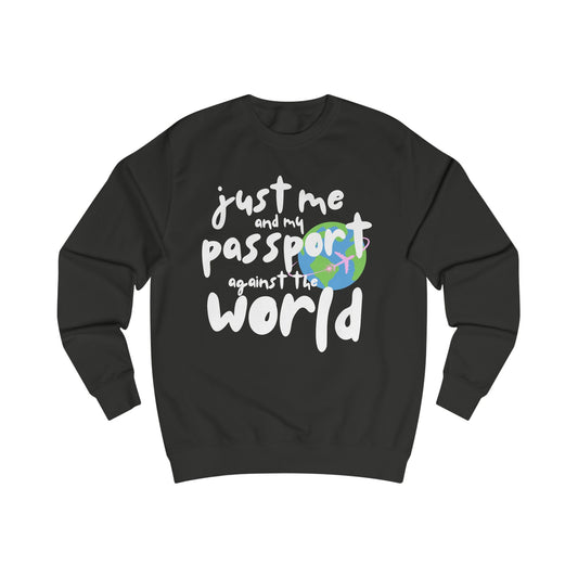 “Us Against the World” Sweatshirt