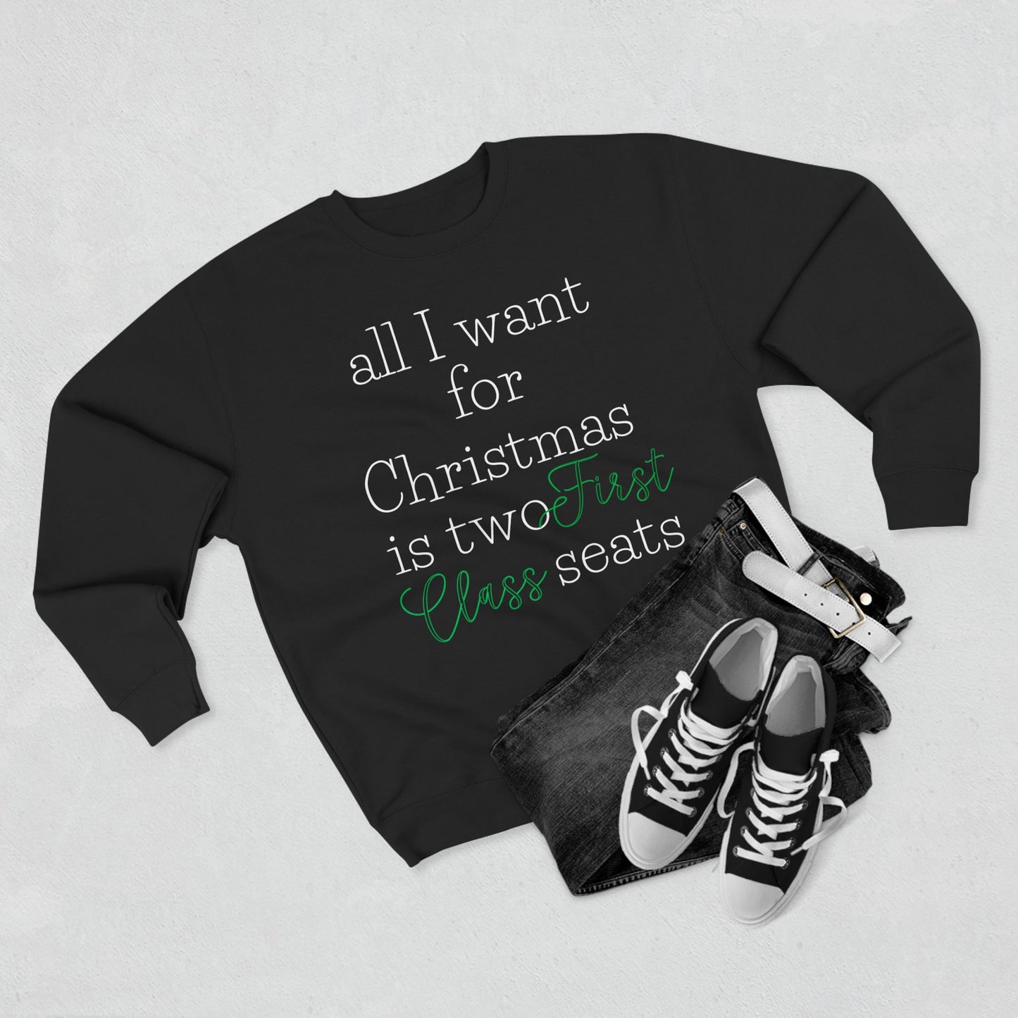 “All I Want for Christmas” Crewneck