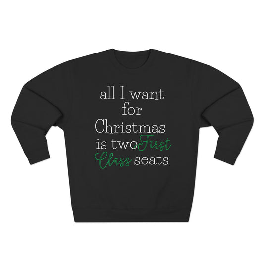 “All I Want for Christmas” Crewneck