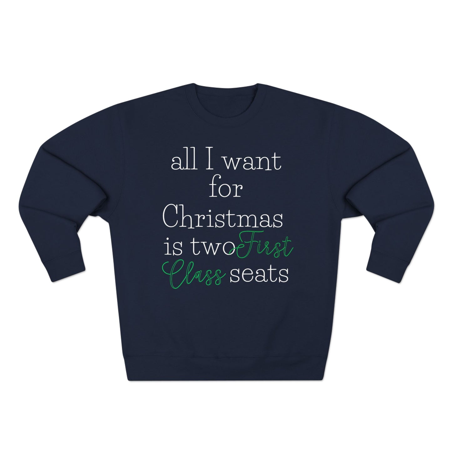 “All I Want for Christmas” Crewneck