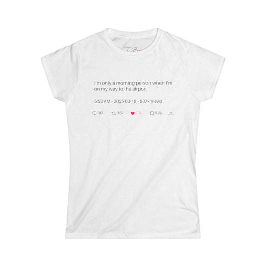 "Morning Person" Tee